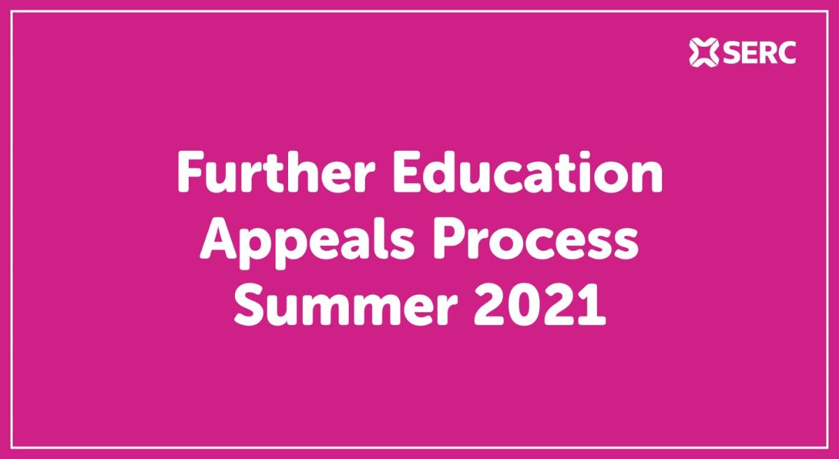 Further Education Appeals Process – Summer 2021